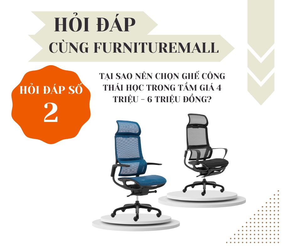Tại sao nên chọn ghế công thái học trong tầm giá 4 triệu – triệu đồng?