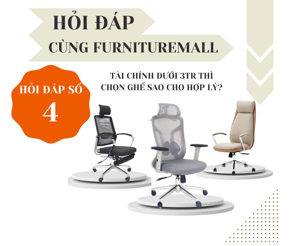 Tài chính dưới 3 triệu thì chọn ghế sao cho hợp lí?