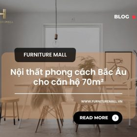 Nội thất phong cách Bắc Âu cho căn hộ 70m²
