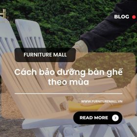 Cách bảo quản bàn ghế ngoài trời theo mùa