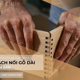 Cách nối gỗ dài làm bàn