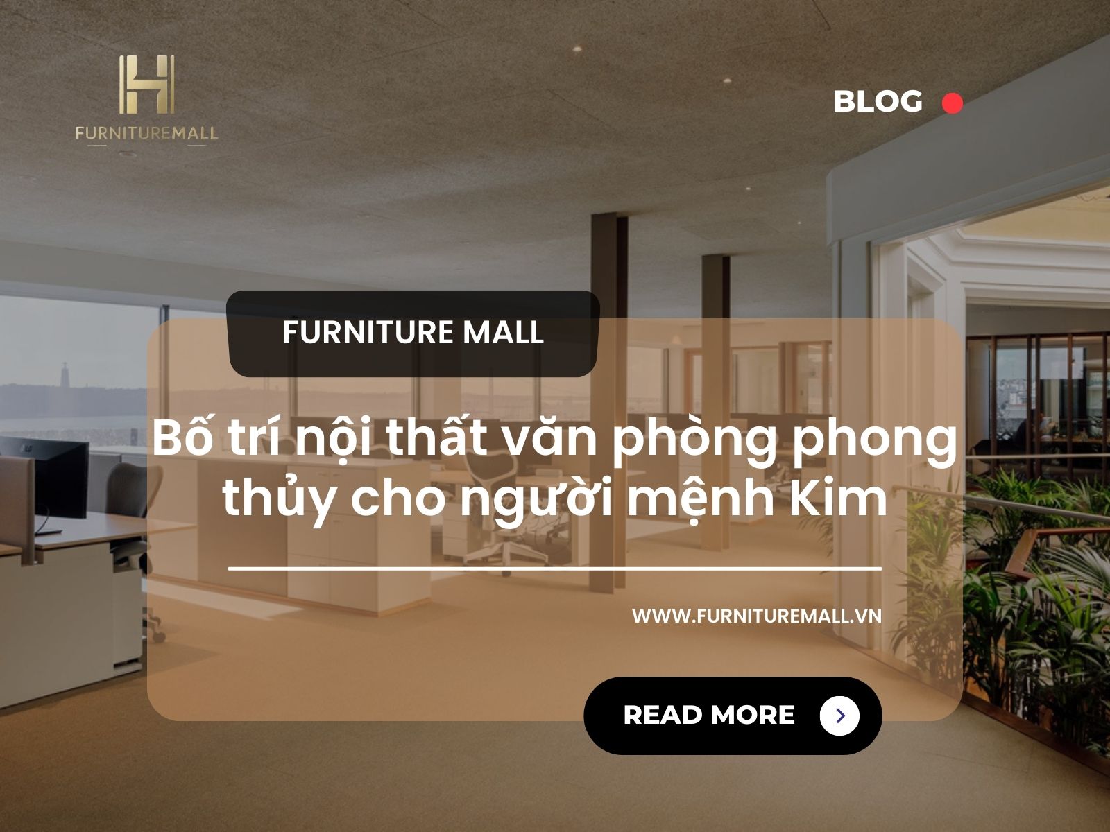 Bố trí nội thất văn phòng theo phong thủy cho người mệnh Kim